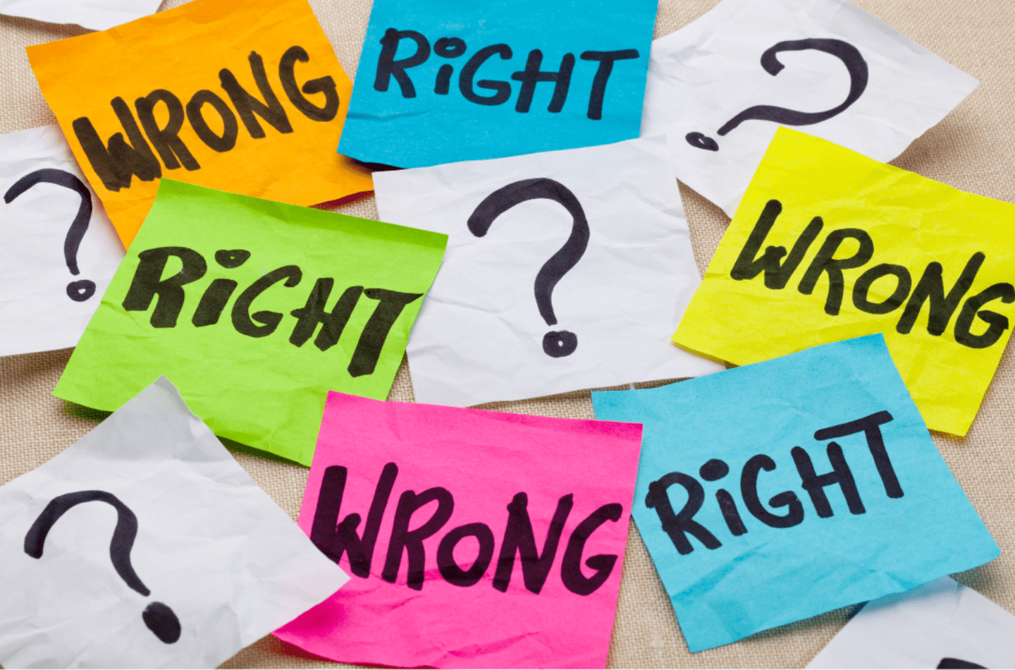 Right or Wrong - Which One Are You?